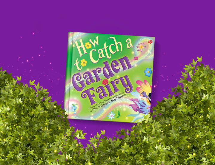 How to Catch a Garden Fairy (HC Picture-book)